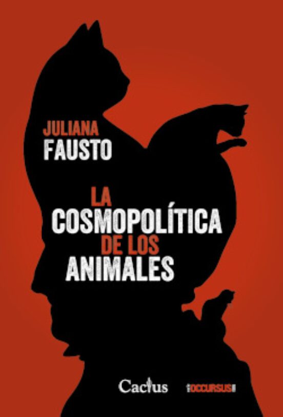 Portada de LA COSMOPOLITICA DE LOS ANIMALES