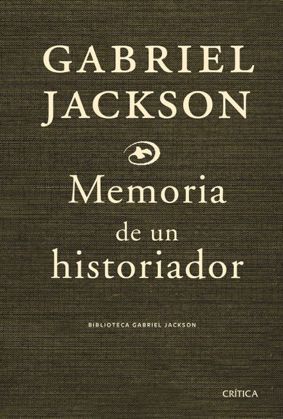 Portada de Memoria De Un Historiador