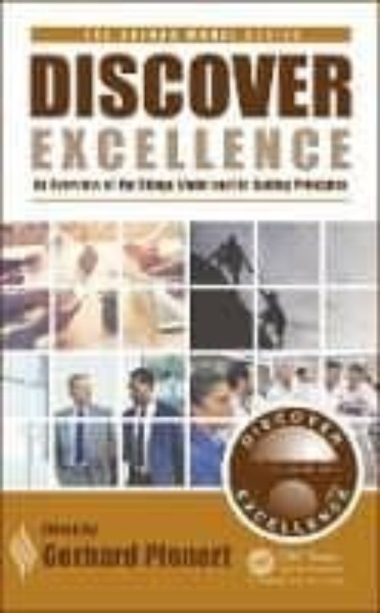 Tapa dura DISCOVER EXCELLENCE: AN OVERVIEW OF THE SHINGO MODEL AND ITS GUID ING PRINCIPLES