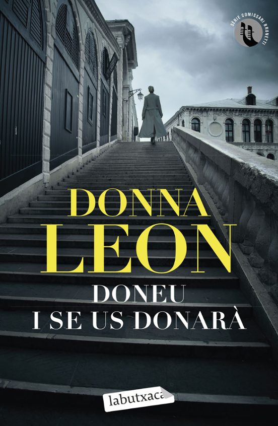 DONEU I SE US DONARÀ – Donna Leon (ED. CATALÀ)