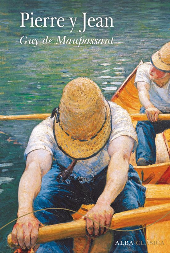 Portada de PIERRE Y JEAN de De Maupassant Guy