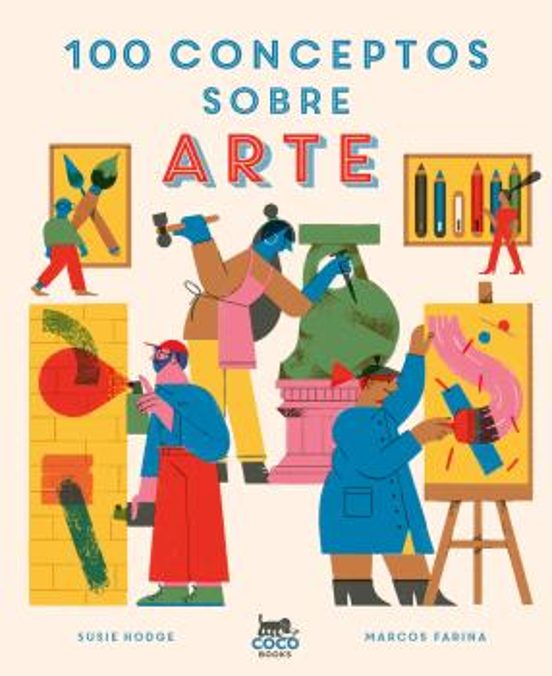 100 conceptos sobre arte - Libros de arte para niños