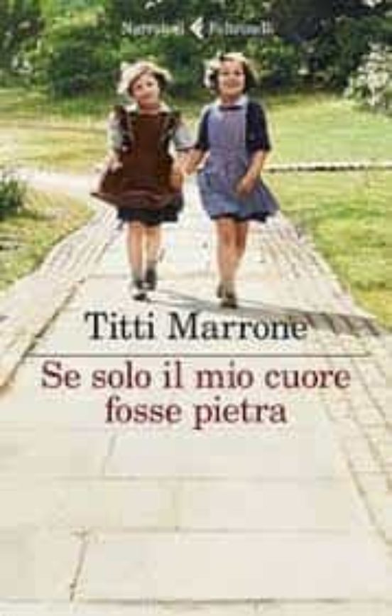 Tapa blanda SE SOLO IL MIO CUORE FOSSE PIETRA