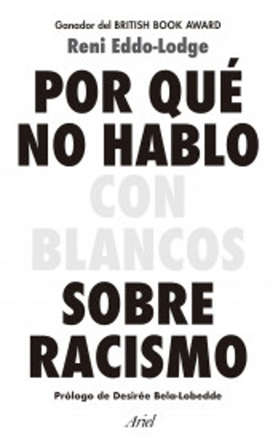 Portada de Por Qué No Hablo Con Blancos Sobre Racismo