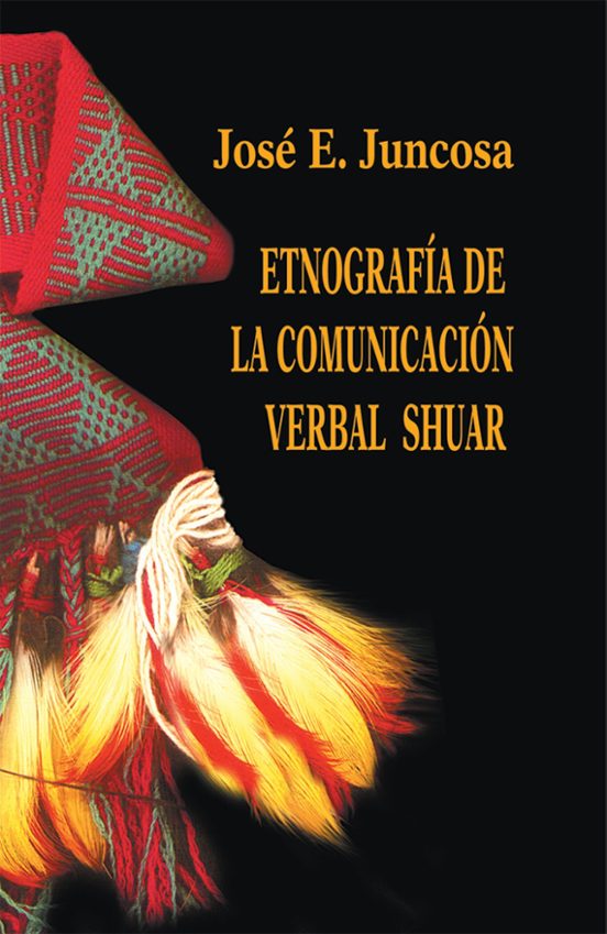 Portada de Etnografias De La Comunicación Verbal Del Chaar
