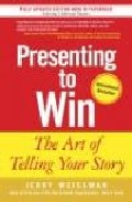Presenting To Win por Jerry Weissman epub