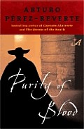 The Purity Of Blood por Arturo Perez-reverte