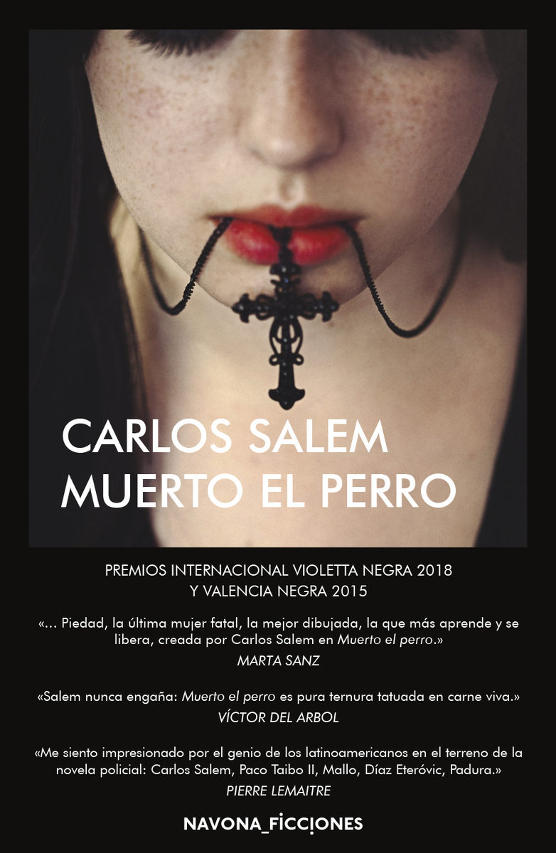 Muerto El Perro por Carlos Salem