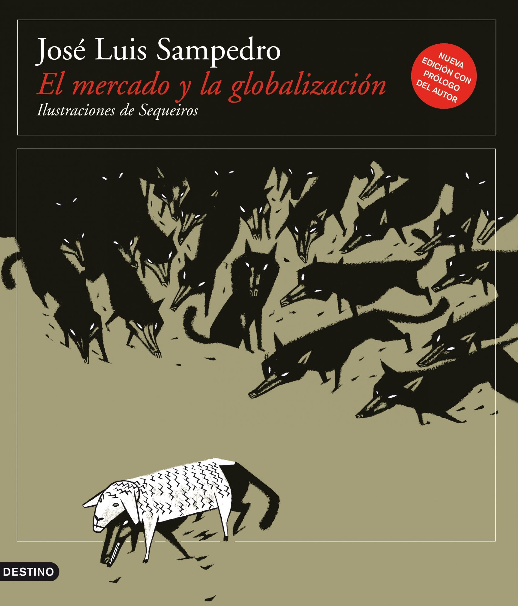El Mercado Y La Globalizacion por Jose Luis Sampedro