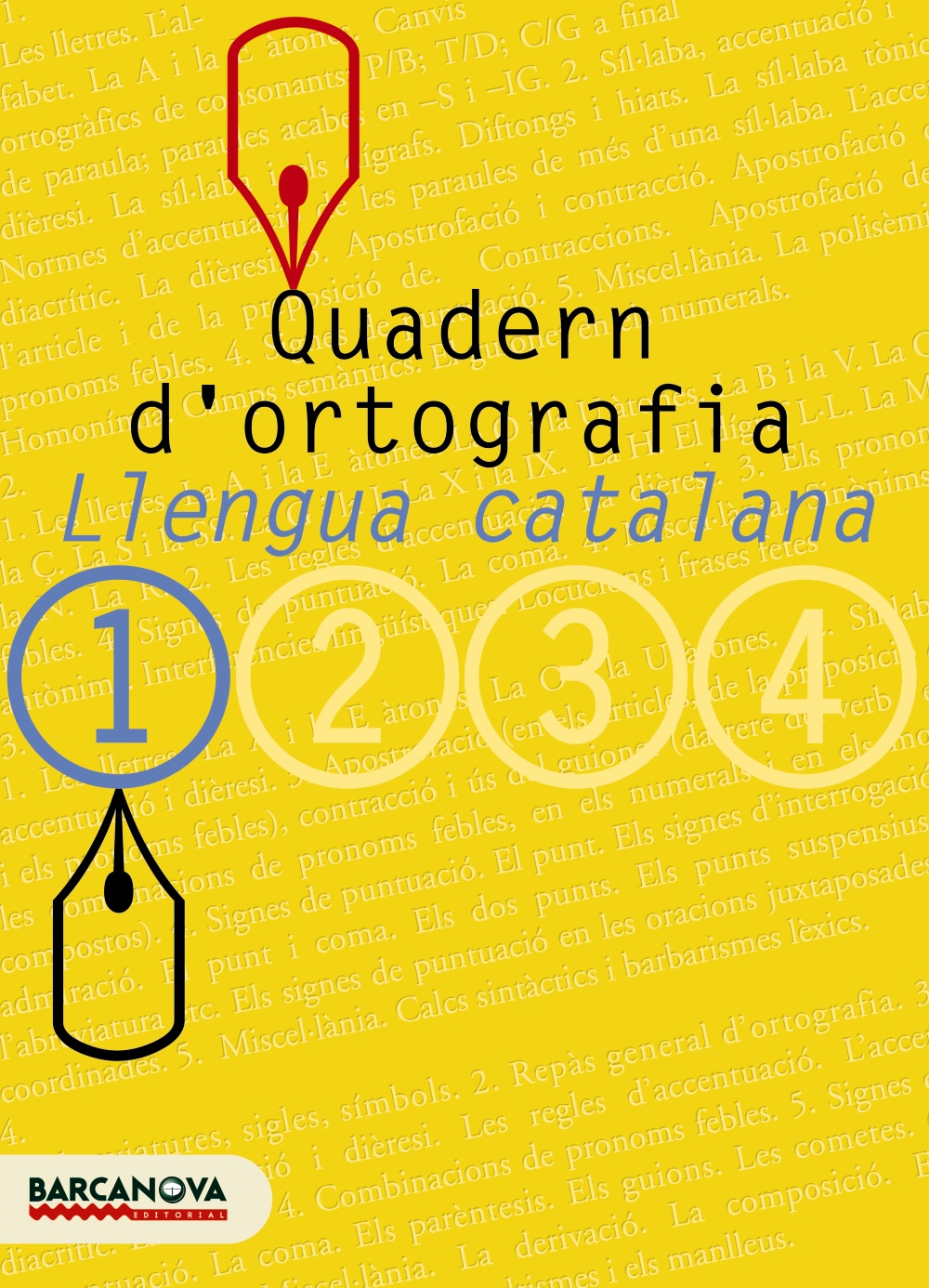 Quadern D Ortografia: Llengua Catalana (1º Eso) por Vv.aa.