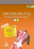 Fisioterapeutas Del Servicio Canario De Salud/hospital Universita Rio De Canarias Temario: Volumen I por Vv.aa.