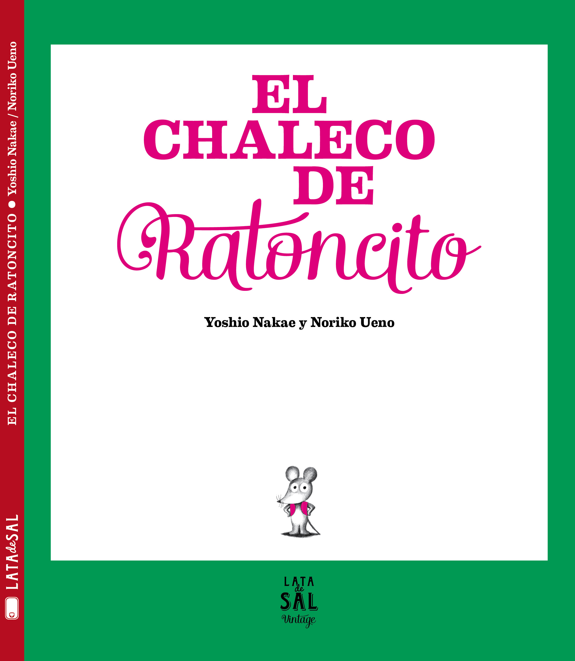 El Chaleco De Ratoncito por Yoshio Nakae