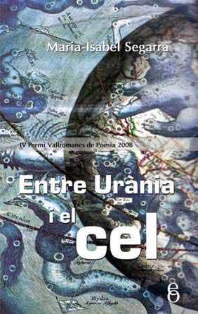 Entre Urania I El Cel por Maria-isabel Segarra