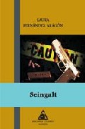 Seingalt por Laura Fernandez Aragon