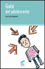 Guia Del Adolescente por Alain Braconnier