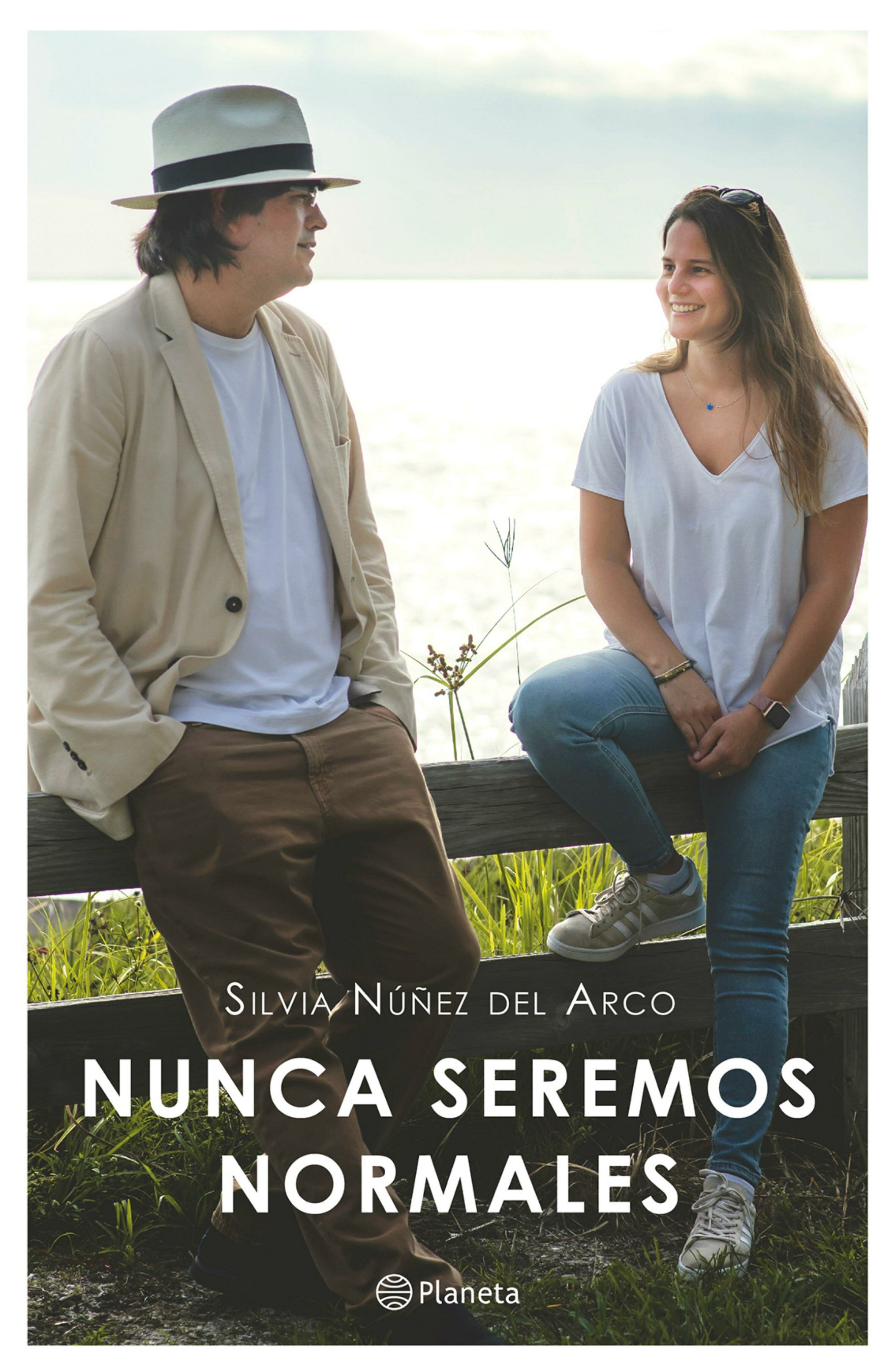 Nunca Seremos Normales por Silvia Nuñez Del Arco