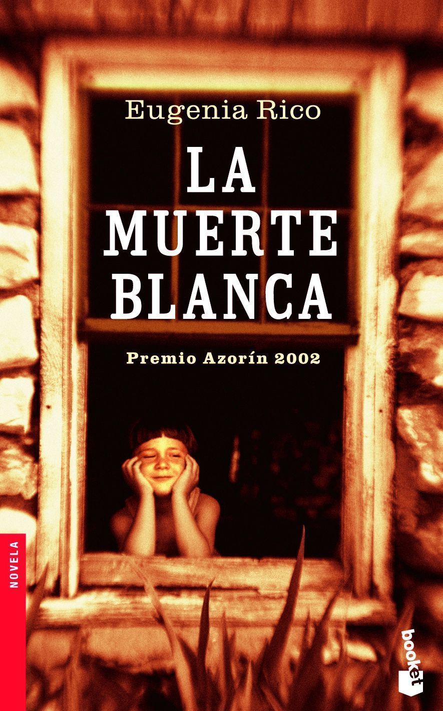 La Muerte Blanca (premio Azorin 2002) por Eugenia Rico
