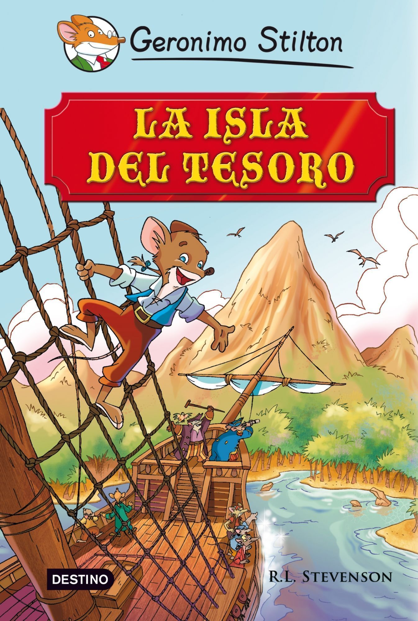 Grandes Historias : La Isla Del Tesoro por Geronimo Stilton