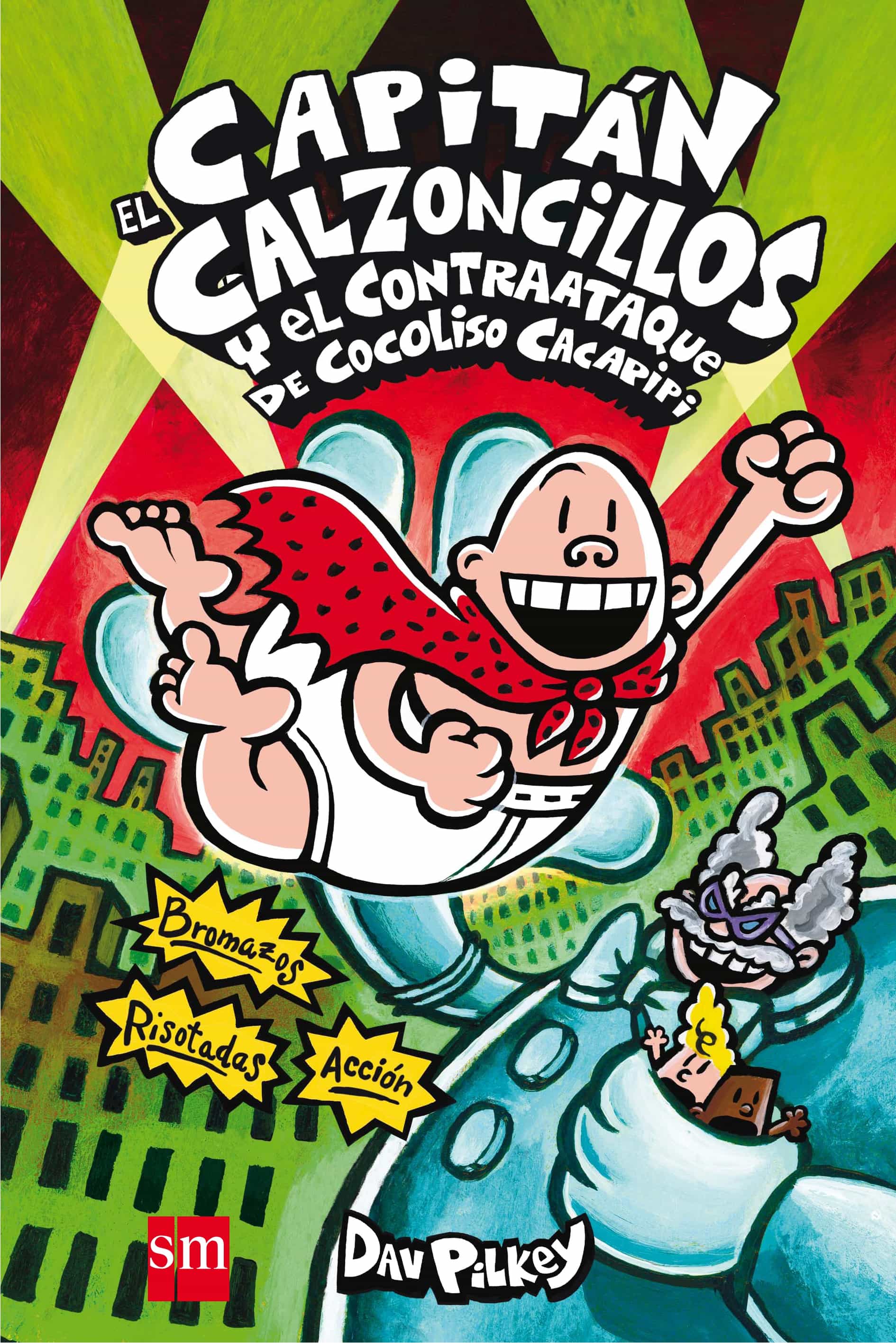 13 El Capitán Calzoncillos Y El Contraataque De Cocoliso Cacapipi (cartoné) por Dav Pilkey