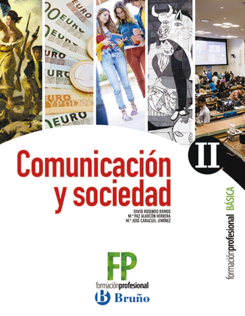 Comunicación Y Sociedad Ii Formación Profesional Básica por David Rosendo Ramos