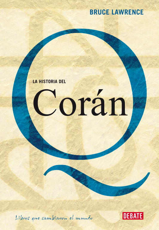 La Historia De El Coran por Bruce B. Lawrence epub