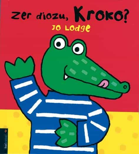 Zer Diozu, Kroko? por Jo Lodge