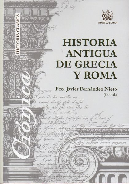 Historia Antigua De Grecia Y Roma por Fco. J. (coord.) Fernandez Nieto