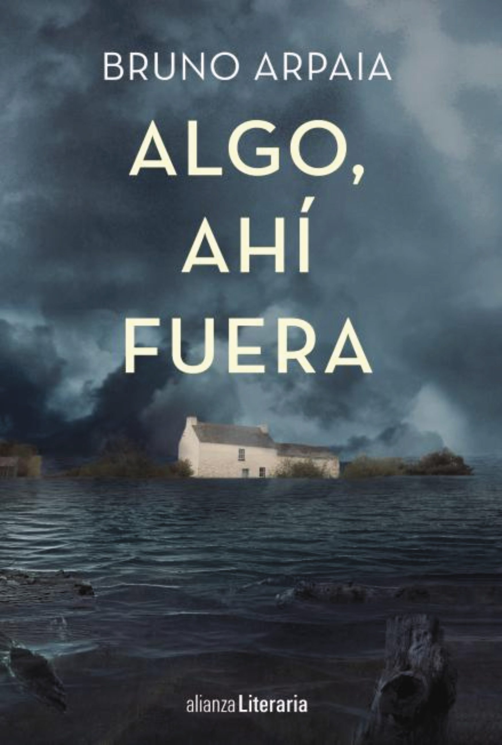 Algo, Ahí Fuera por Bruno Arpaia