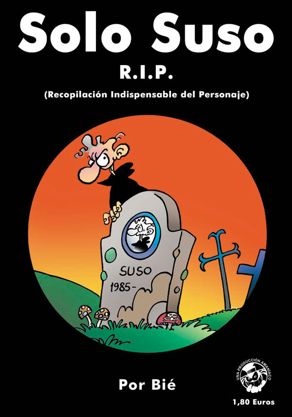 Solo Suso Rip (recopilacion Indispensable Del Personaje) por Bie