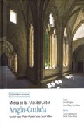 Musica En Las Rutas Del Cister Aragon-cataluña (incluye Cd) por Vv.aa.