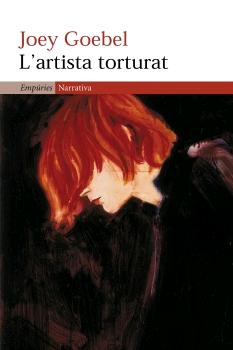 L Artista Torturat por Joey Goebel epub