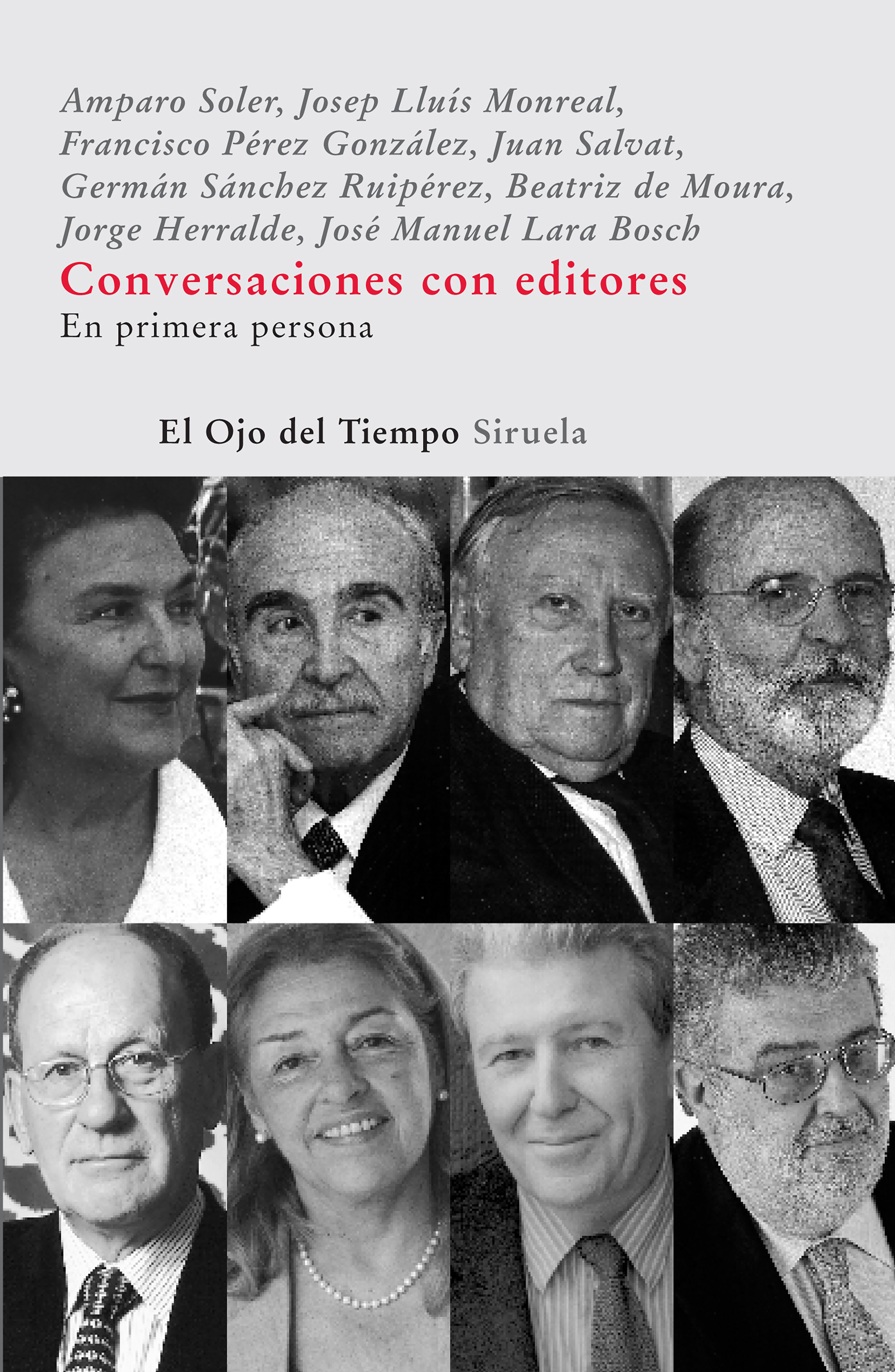 En Primera Persona: Conversaciones Con Editores por Vv.aa.