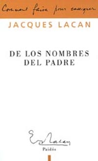 Resultado de imagen para de-Los-Nombres-Del-Padre-Jacques-Lacan