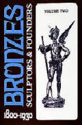 Bronzes: Sculptors And Founders, 1800-1930 (volumen 3) por Harold Berman