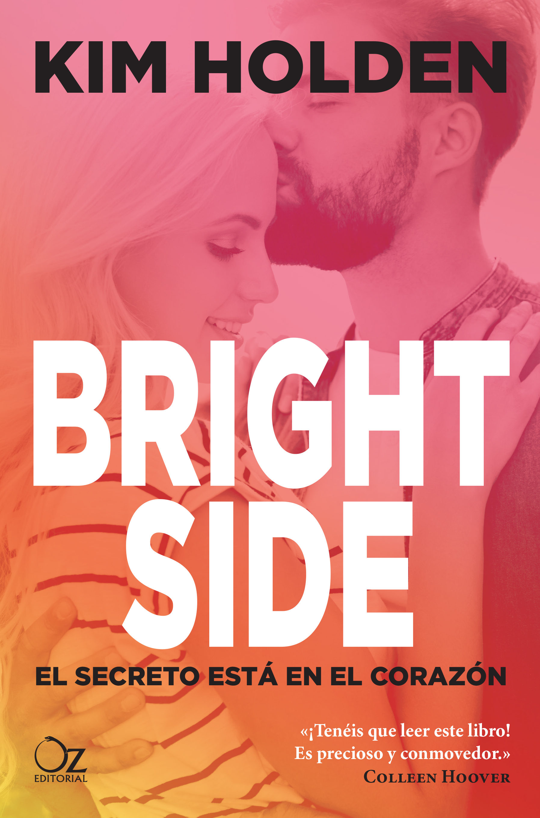 Resultado de imagen para Bright Side - El secreto está en el corazón