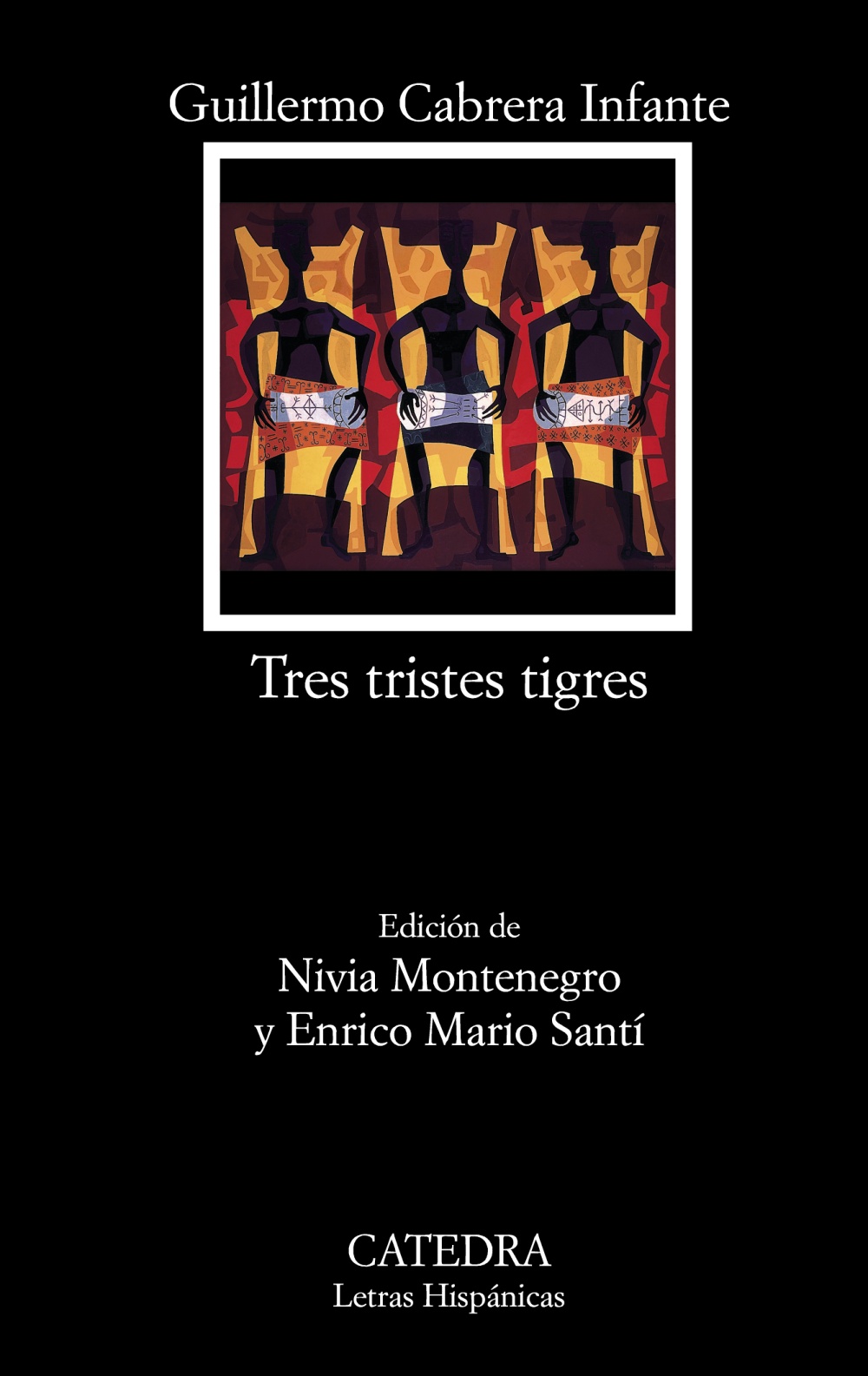 TRES TRISTES TIGRES | GUILLERMO CABRERA INFANTE | Comprar libro ...