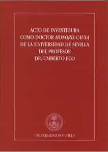 Acto De Investidura Como Doctor Honoris Causa De La Universidad De Sevilla Del Profesor Dr. Umberto Eco por Vv.aa. epub