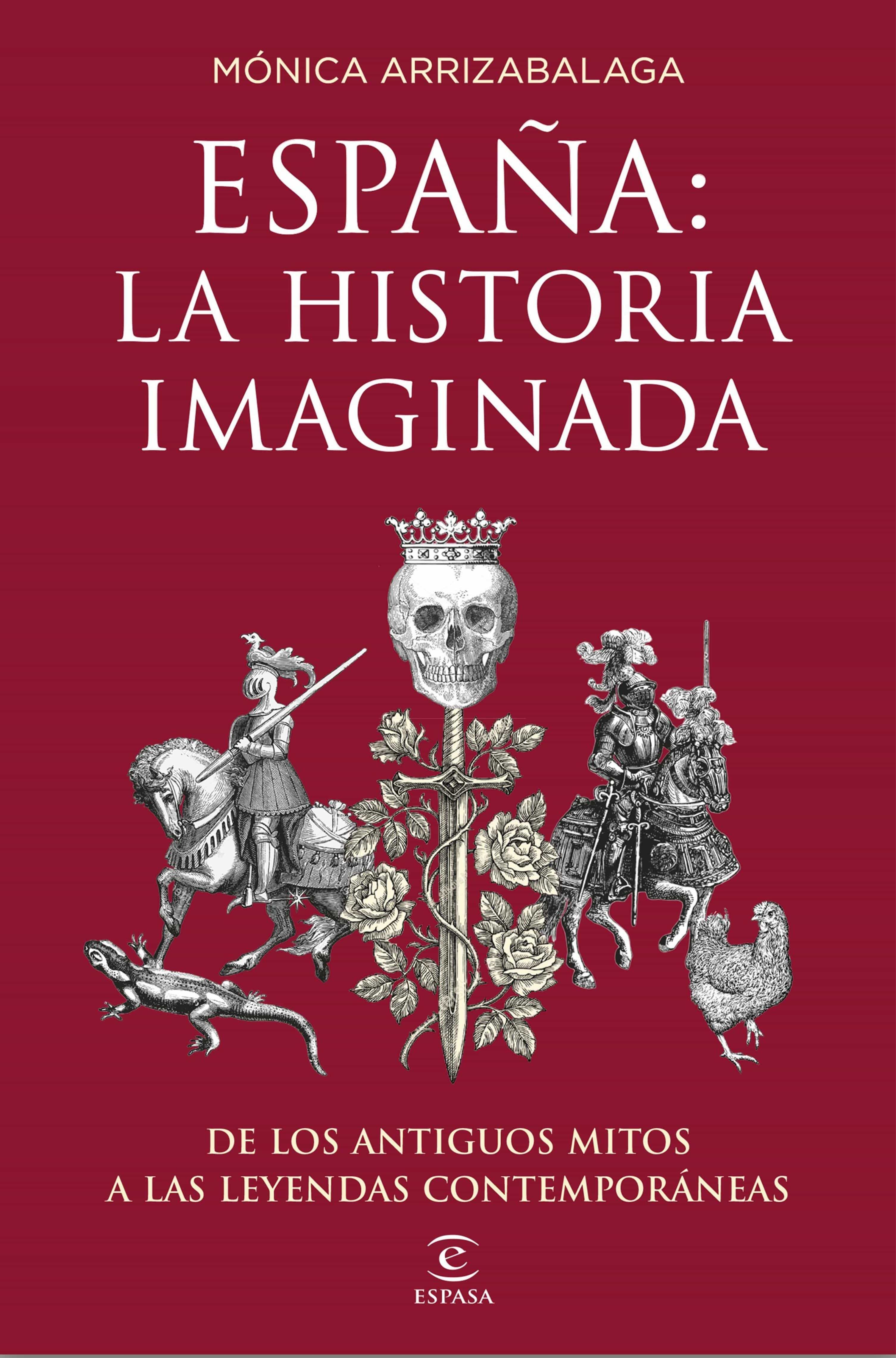 España: La Historia Imaginada por Monica Arrizabalaga