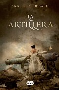 La Artillera por Angeles De Irisarri epub