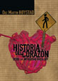 Historia Del Corazon: Desde La Antigüedad Hasta Hoy por Ole Martin Hoystad