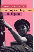 Una Mujer En La Guerra De España por Carlota O Neill