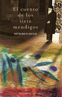 El Cuento De Los Siete Mendigos