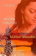 Bitter Sweets por Roopa Farooki