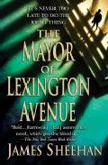 The Mayor Of Lexington Avenue por James Sheehan epub