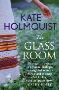 The Glass Room por Kate Holmquist