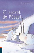 El Secret De L Osset por Guido Van Genechten