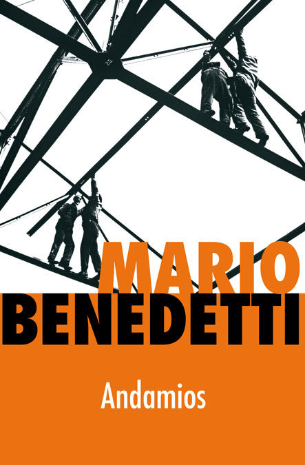 Andamios por Mario Benedetti