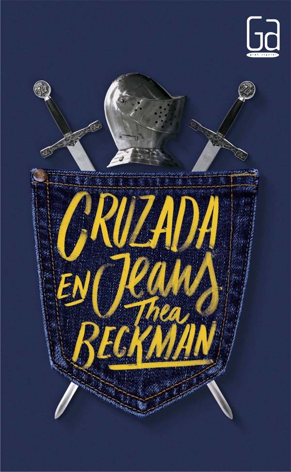 Resultado de imagen de Cruzada en jeans, Thea Beckman