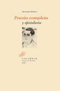 Poesia Completa Y Epistolario por Antonio Espina