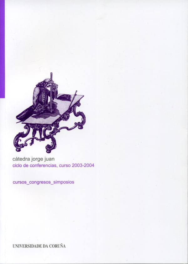 Catedra Jorge. Juan Ciclo De Conferencias,curso 2003-2004 por Jose Mª De Juan-garcia Aguado